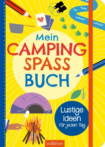 Mein Camping-Spaß-Buch - Lustige Ideen für jeden Tag