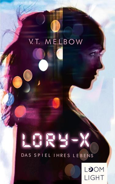 Lory-X - Das Spiel ihres Lebens (Mängelexemplar)
