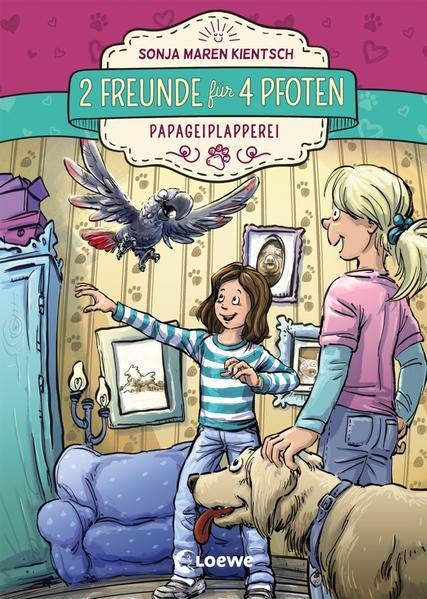 2 Freunde für 4 Pfoten (Band 2) - Papageiplapperei - Kinderbuchreihe über Tierrettung