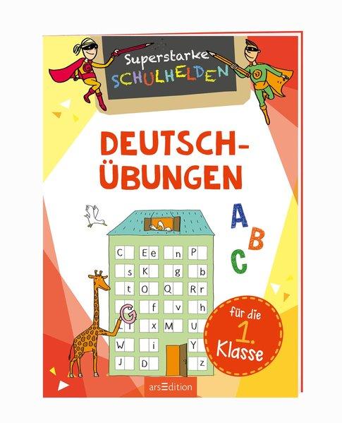 Superstarke Schulhelden - Deutsch-Übungen für die 1. Klasse (Mängelexemplar)