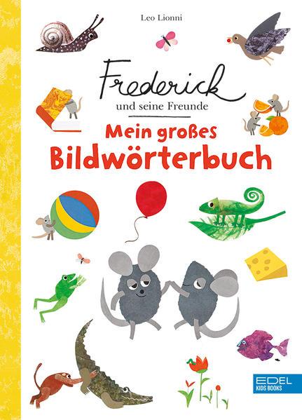 Frederick und seine Freunde: Mein großes Bildwörterbuch (Mängelexemplar)