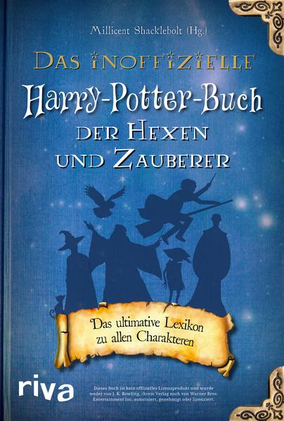 Das inoffizielle Harry-Potter-Buch der Hexen und Zauberer (Mängelexemplar)
