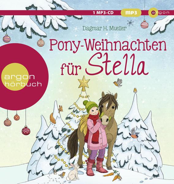 Pony-Weihnachten für Stella - Ein Advents-Hörbuch in 24 Kapiteln