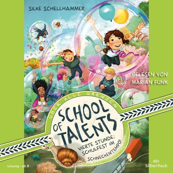 School of Talents 4: Vierte Stunde: Schulfest im Schneckentempo! - 2 CDs