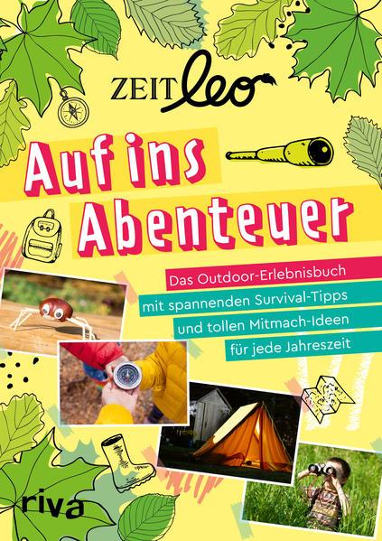 ZEIT LEO – Auf ins Abenteuer - Das Outdoor-Erlebnisbuch (Mängelexemplar)