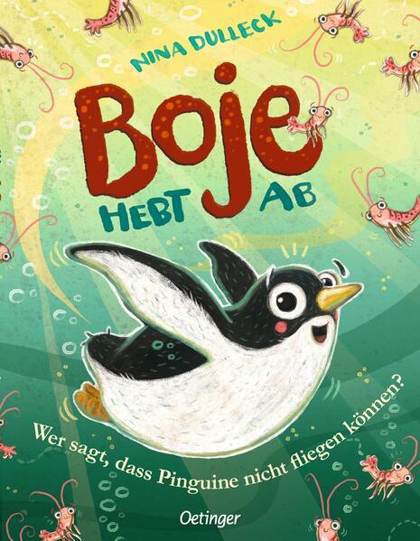 Boje hebt ab - Wer sagt, dass Pinguine nicht fliegen können?
