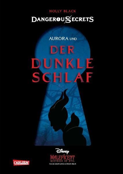 Disney – Dangerous Secrets 3: Aurora und DER DUNKLE SCHLAF (Mängelexemplar)