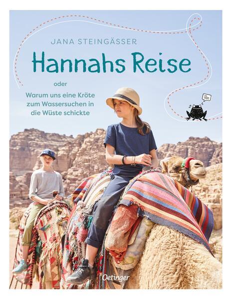 Hannahs Reise - Warum uns eine Kröte zum Wassersuchen in die Wüste schickte (Mängelexemplar)
