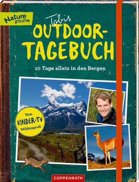 Tobis Outdoor-Tagebuch 10 Tage allein in den Bergen