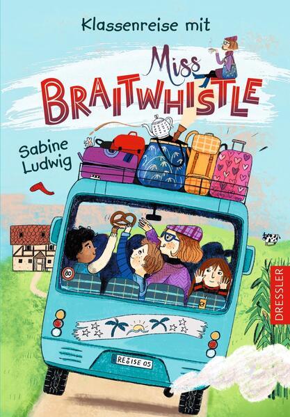 Miss Braitwhistle 5. Klassenreise mit Miss Braitwhistle (Mängelexemplar)