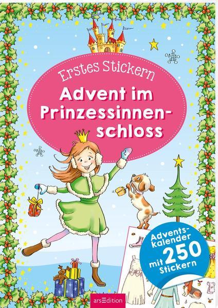 Erstes Stickern – Advent im Prinzessinnenschloss