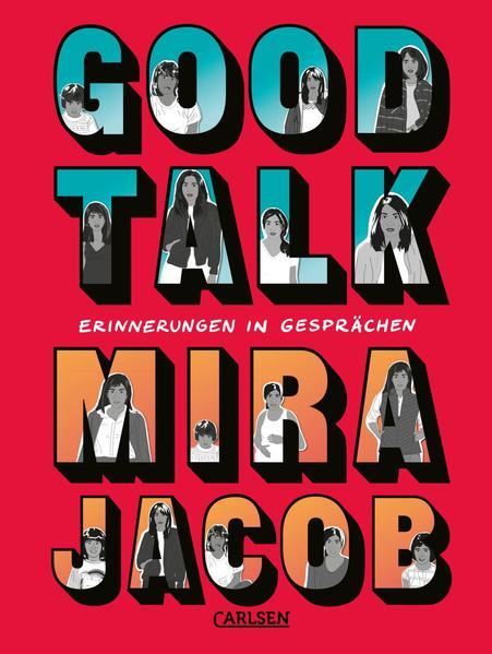 Good Talk - Erinnerungen in Gesprächen (Mängelexemplar)