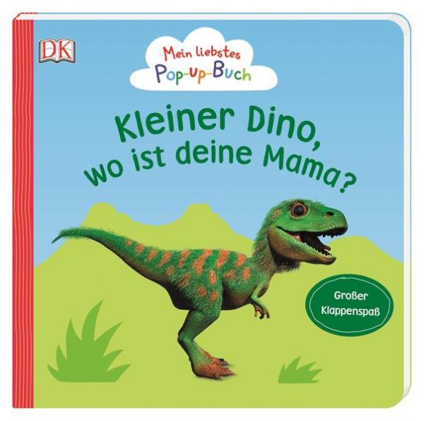 Mein liebstes Pop-up-Buch. Kleiner Dino, wo ist deine Mama? - Großer Klappenspaß ab 1 Jahr