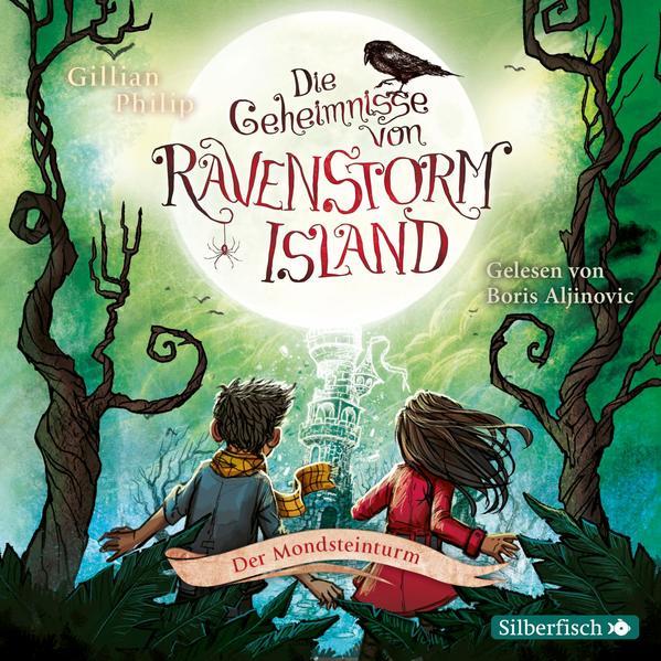 Die Geheimnisse von Ravenstorm Island 3: Der Mondsteinturm - Hörbuch