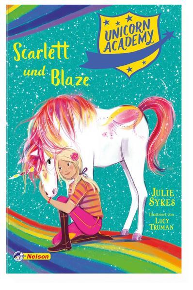 Unicorn Academy #2: Scarlett und Blaze - Mit toller Glitzer-Folie auf dem Cover (Mängelexemplar)