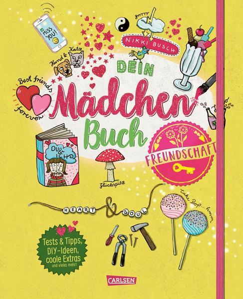 #buch4you: Dein Mädchenbuch: Freundschaft - Tests &amp; Tipps, DIY-Ideen (Mängelexemplar)