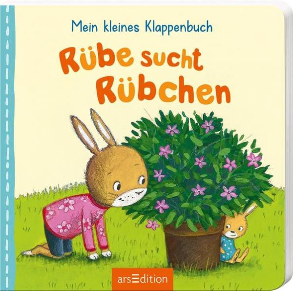 Rübe sucht Rübchen - Mein kleines Klappenbuch