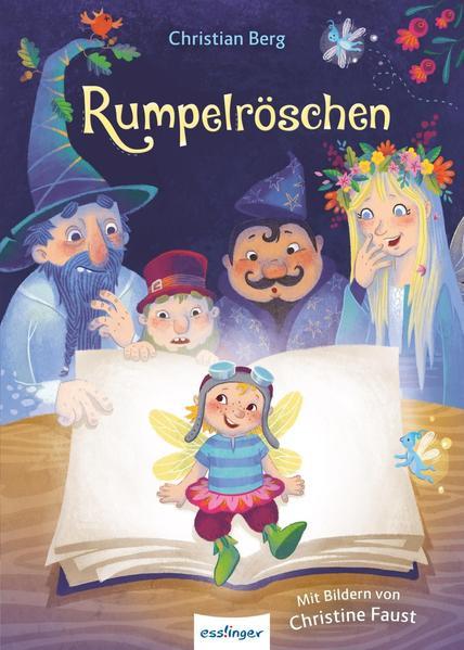 Rumpelröschen - Neues witziges Märchen: Ein Vorlesebuch