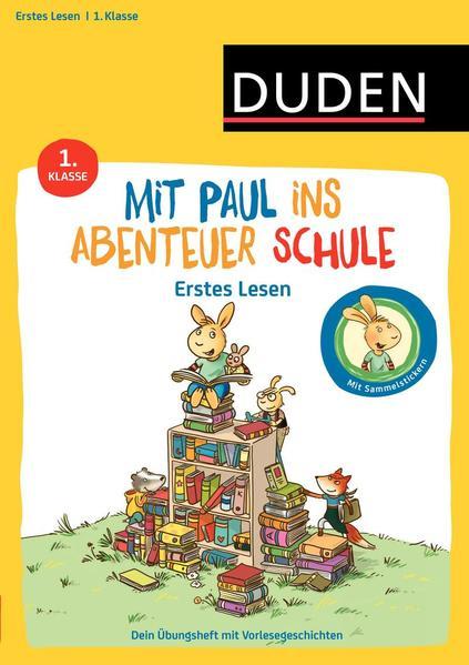 Mit Paul ins Abenteuer Schule - Erstes Lesen - 1. Klasse (Mängelexemplar)