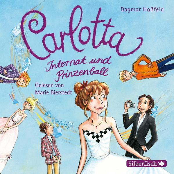 Carlotta 4: Carlotta - Internat und Prinzenball - Hörbuch 2 CDs