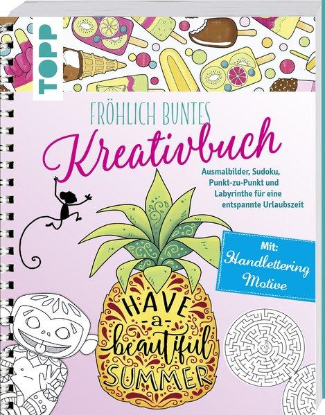 Fröhlich buntes Kreativbuch - Ausmalbilder, Handlettering, Sudoku... (Mängelexemplar)