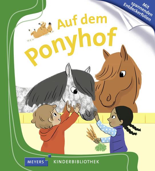 Auf dem Ponyhof - Meyers Kinderbibliothek (Mängelexemplar)