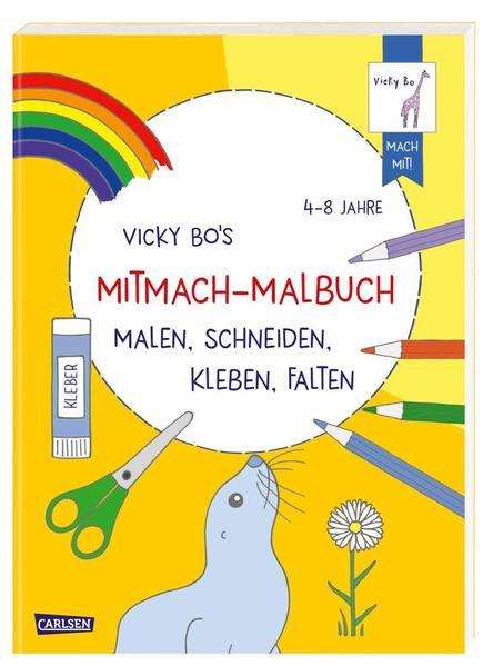 Vicky Bo&#039;s Mitmach-Malbuch Malen, Schneiden, Kleben, Falten (Mängelexemplar)