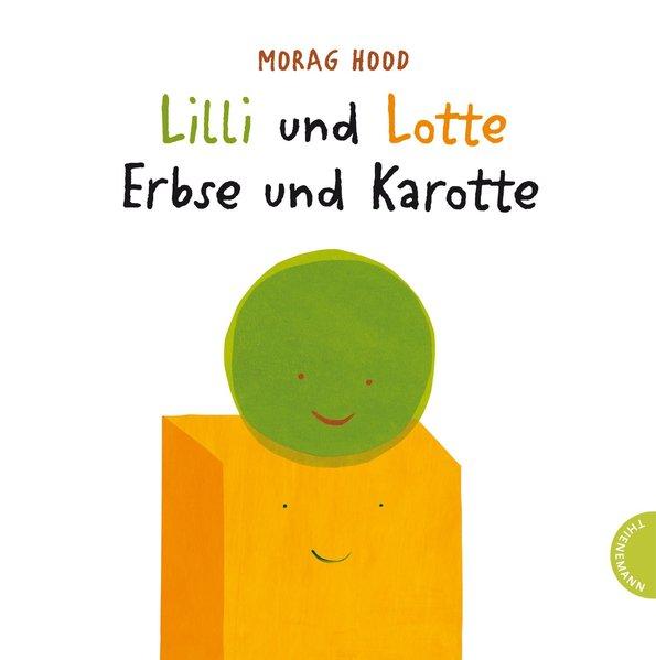 Lilli und Lotte – Erbse und Karotte
