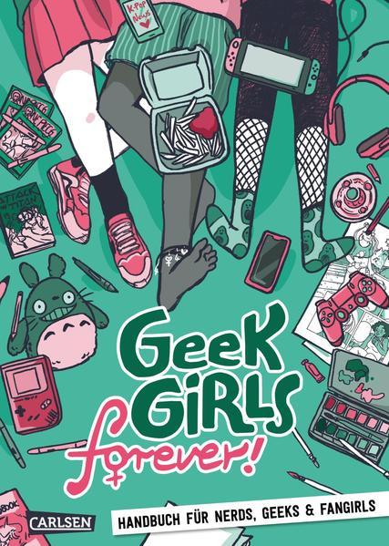 Geek Girls forever! - Das bunte Eintragebuch-Journal für Fangirls, Nerds und Geeks! (Mängelexemplar)