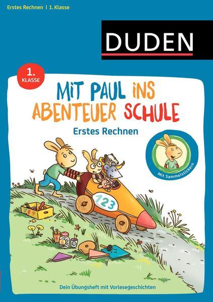 Mit Paul ins Abenteuer Schule - Erstes Rechnen - 1. Klasse (Mängelexemplar)