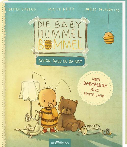 Die Baby Hummel Bommel – Schön, dass du da bist - Mein Babyalbum fürs erste Jahr