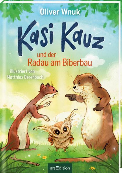 Kasi Kauz und der Radau am Biberbau (Kasi Kauz 2) (Mängelexemplar)