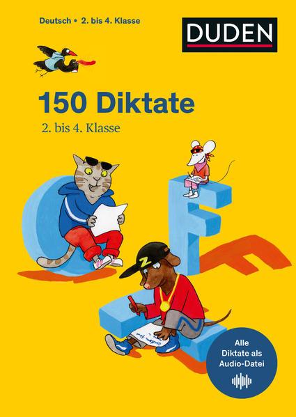 150 Diktate 2. bis 4. Klasse - Regeln und Texte zum Üben – mit MP3-Download (Mängelexemplar)