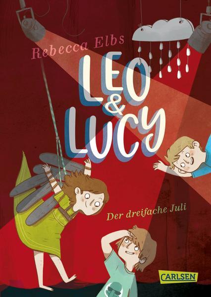 Leo und Lucy 2: Der dreifache Juli (Mängelexemplar)