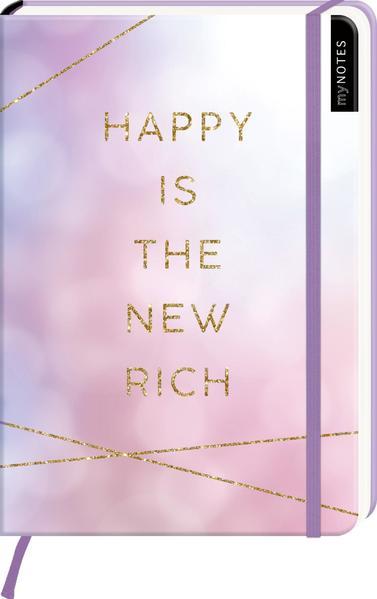 myNOTES Notizbuch A5: Happy is the new rich