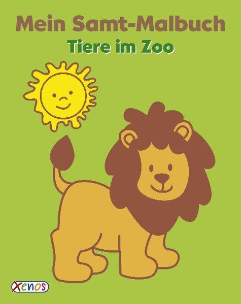 Mein Samt-Malbuch: Tiere im Zoo (Mängelexemplar)