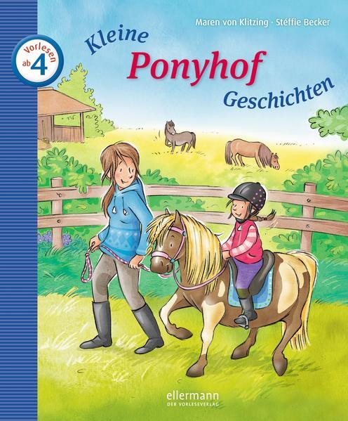 Kleine Ponyhof-Geschichten zum Vorlesen (Mängelexemplar)