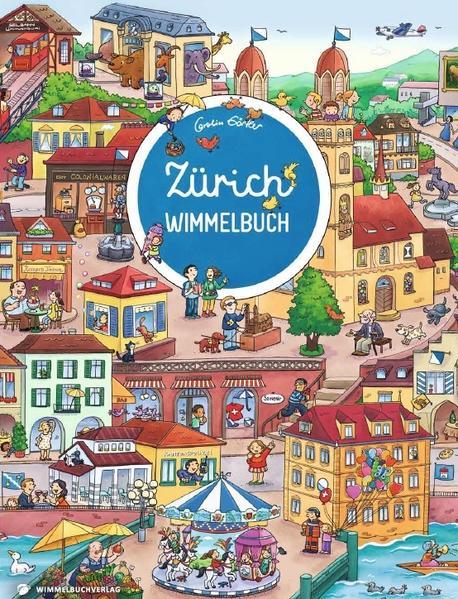Zürich Wimmelbuch - Das große Bilderbuch ab 2 Jahre (Mängelexemplar)